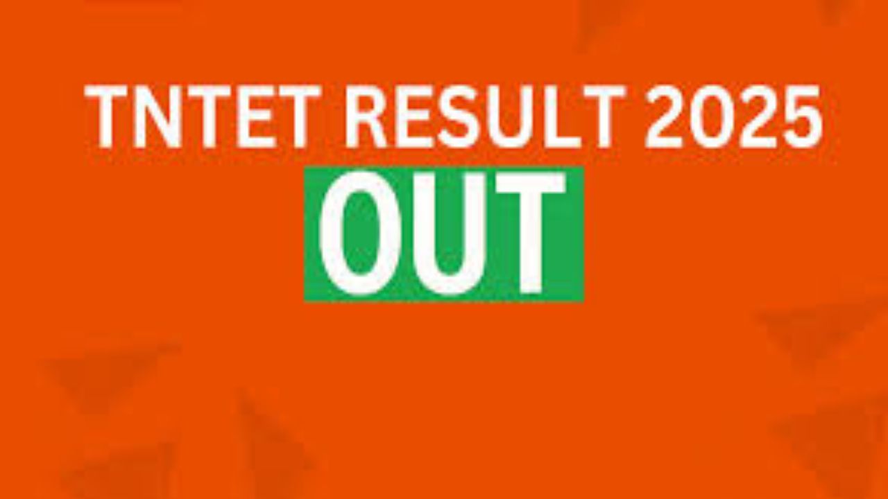 TNTET 2025 Result Declared
